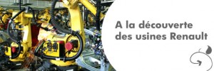 Découverte des usines de Renault
