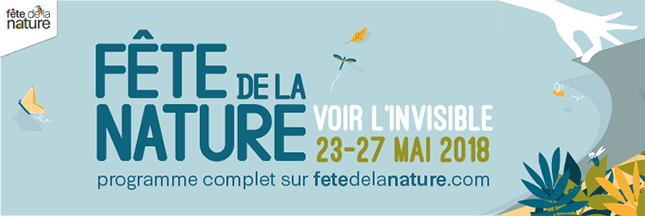 Fête de la nature 2018 : cinq jours pour voir l’invisible