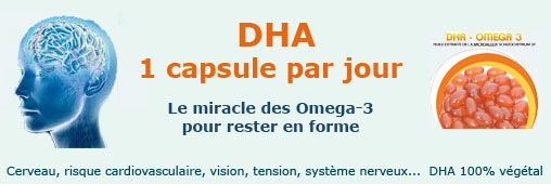 Le DHA ou les vertus de l'oméga-3 au quotidien
