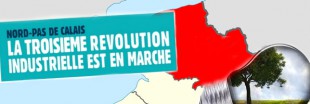 Le Nord-pas-de-Calais en pointe de la 3ème révolution industrielle Le Nord-pas-de-Calais en pointe de la 3ème révolution industrielle