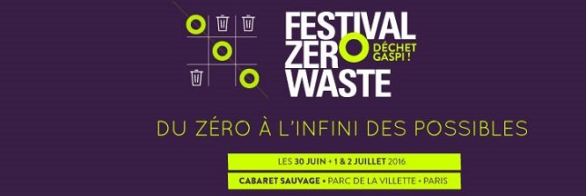 Zero Waste : le festival zéro déchet ce week-end à Paris