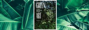 Sélection livre - Green Art - La nature, milieu et matière de création
