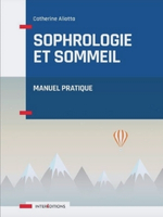 Sophrologie et sommeil - manuel pratique