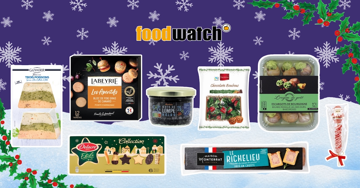 Arnaque et étiquettes trompeuses : l'alerte Foodwatch pour Noël Arnaque et étiquettes trompeuses : l'alerte Foodwatch pour Noël